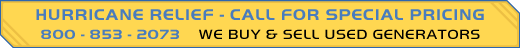 We Buy New, Used & Surplus Generators - Call 800-853-2073 for more info
